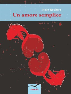 cover image of Un amore semplice